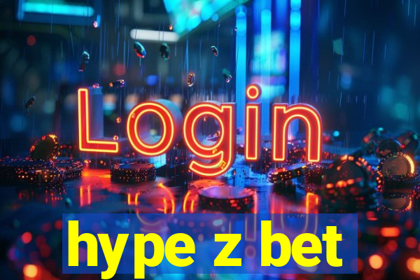 hype z bet